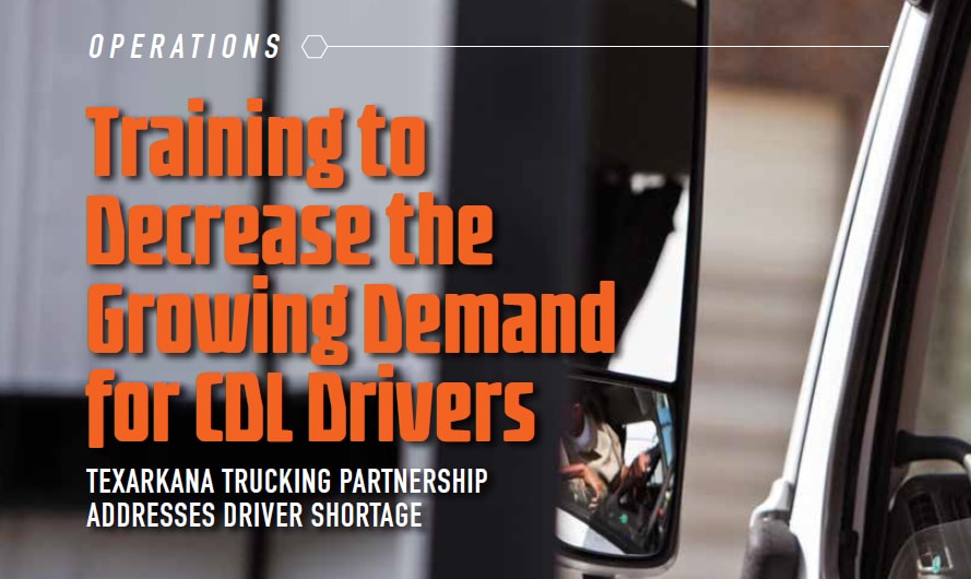 Texarkana Trucking Partnership Addresses Driver Shortage