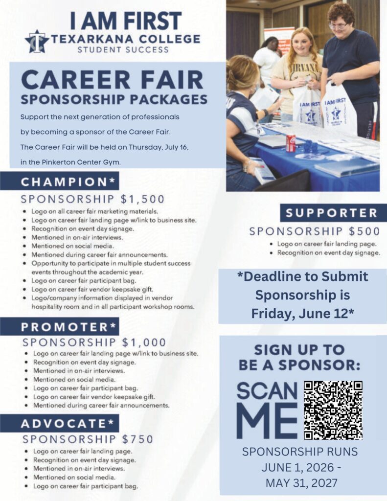 Flyer for Texarkana College Career Fair sponsorship packages. Offers Champion ($1,500), Promoter ($1,000), and Supporter ($500) levels. Features deadline (June 12), QR code, event date (July 16), and photos of student interactions.
