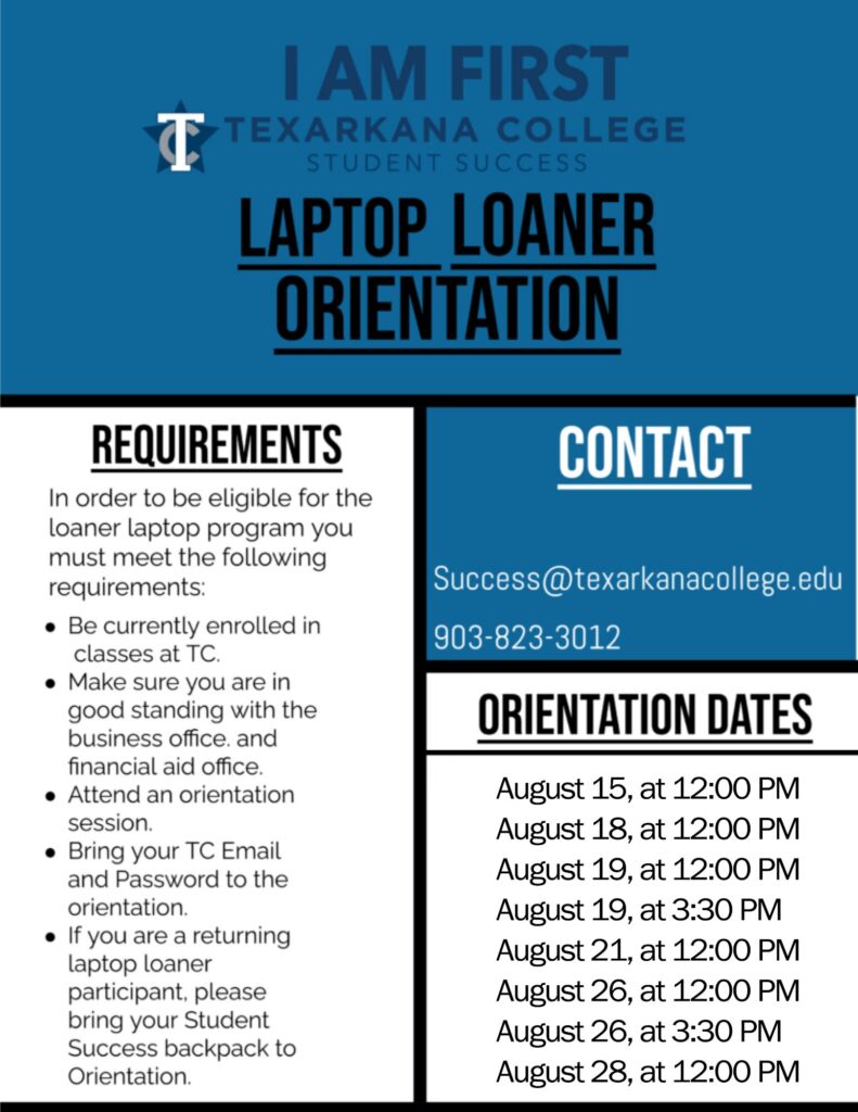 Laptop Loaner Orientation schedule, August 16-27