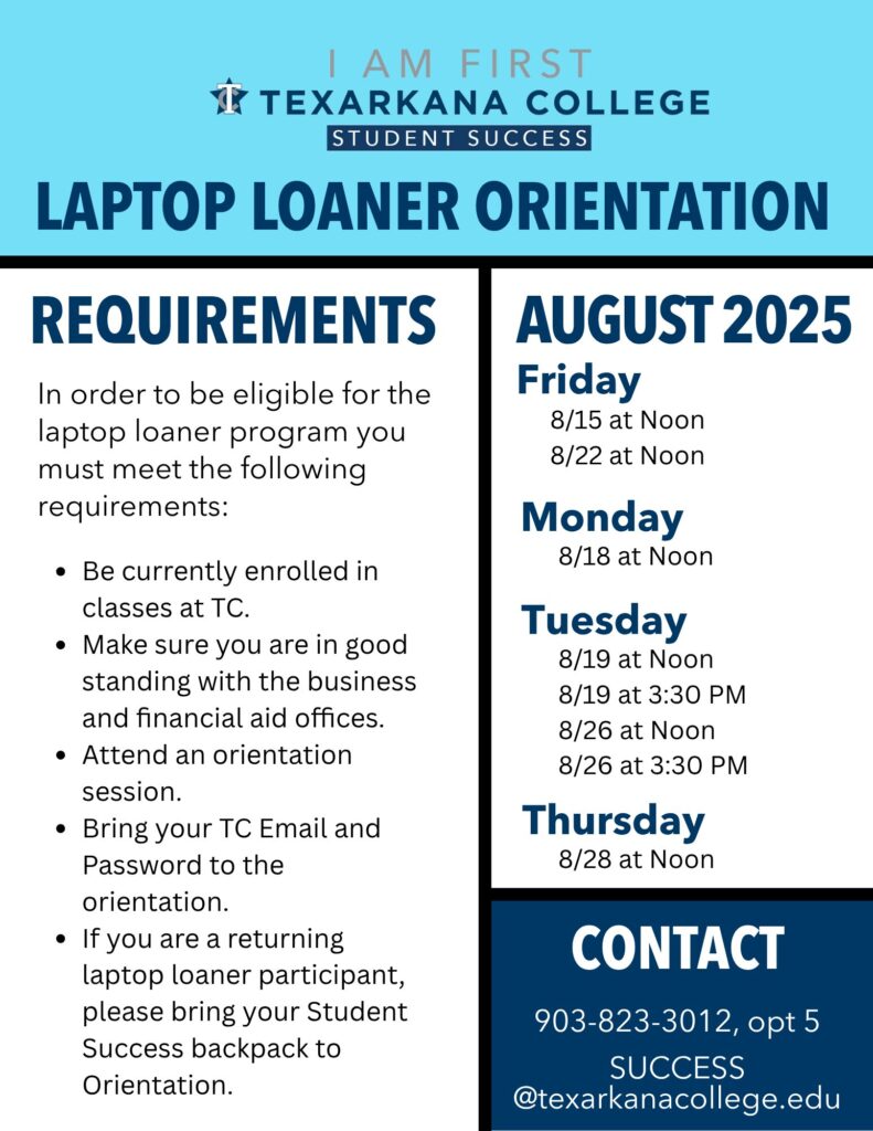 Laptop Loaner Orientation dates