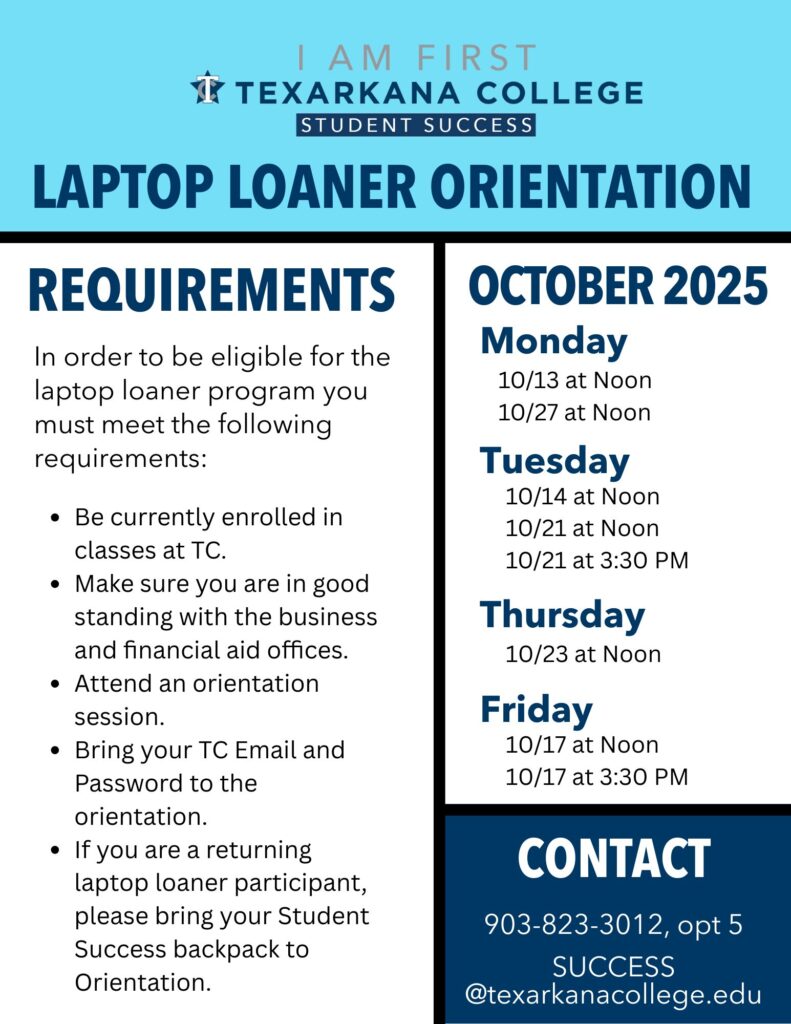 Laptop Loaner Orientation dates