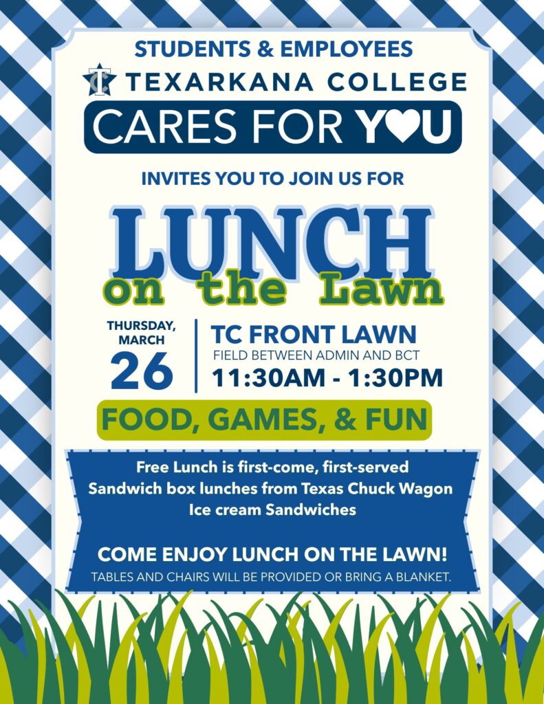 Event flyer with a blue plaid border inviting students and employees to Lunch on the Lawn at Texarkana College, March 26, 11:30 AM–1:30 PM, with free food, games, and fun on the TC Front Lawn.