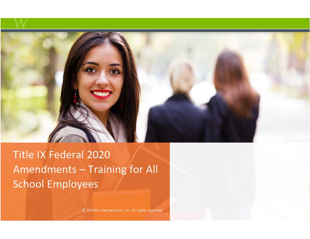 A smiling woman with dark hair and a red scarf stands outdoors while two blurred people walk away in the background. The text overlay reads: “Title IX Federal 2020 Amendments – Training for All School Employees.”.