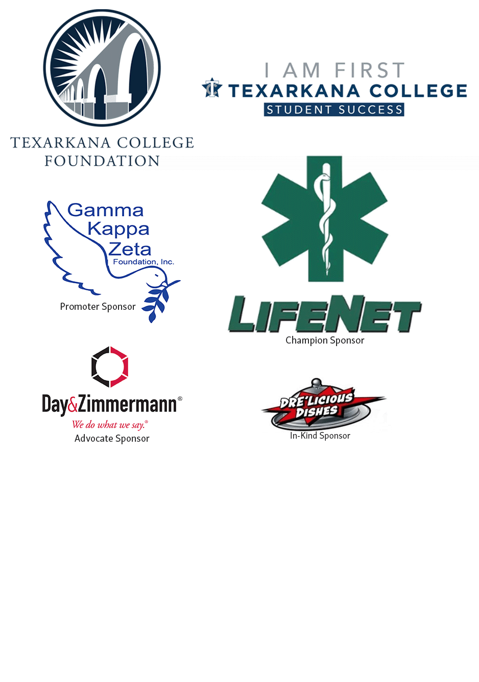 A collection of seven sponsor logos: Texarkana College Foundation, I Am First Texarkana College Student Success, Gamma Kappa Zeta Foundation, LifeNet, Day & Zimmermann, and Pre*Licious Dishes.