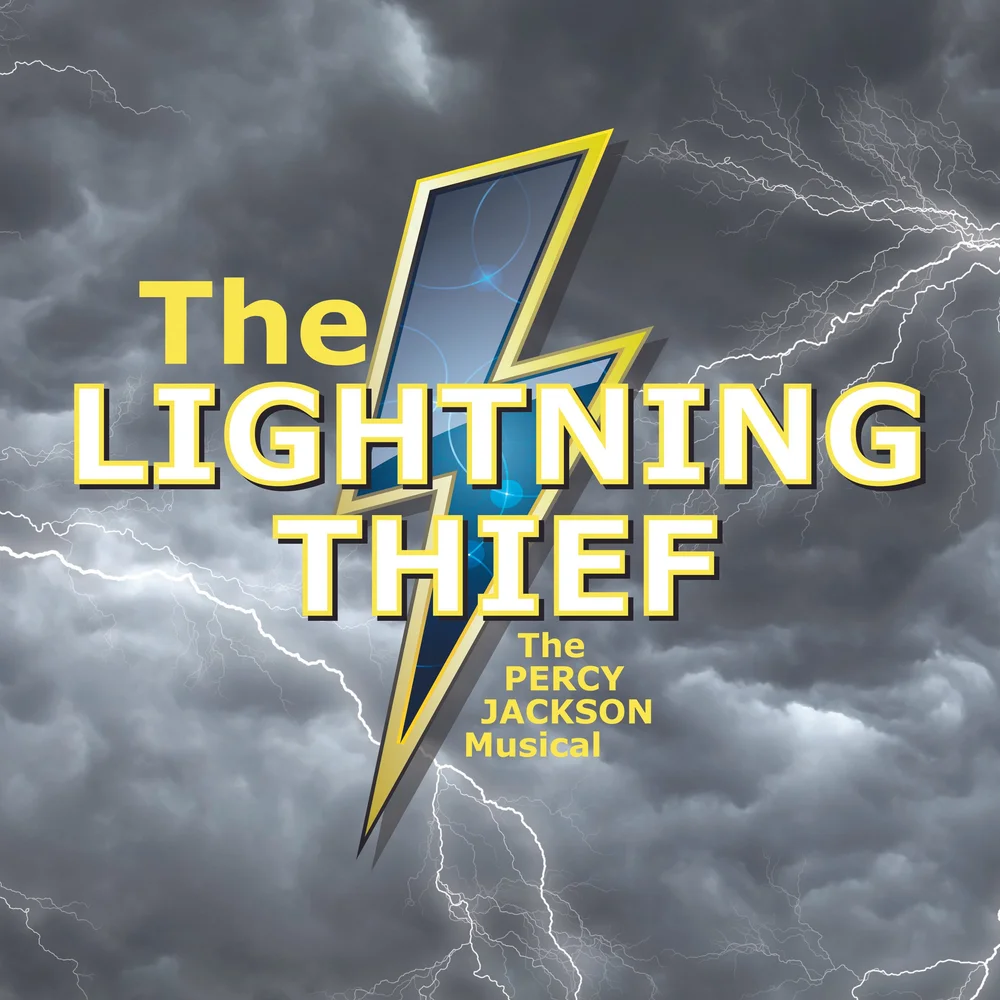 A lightning bolt with text reading The Lightning Thief: The Percy Jackson Musical is set against a stormy sky with dark clouds and lightning.