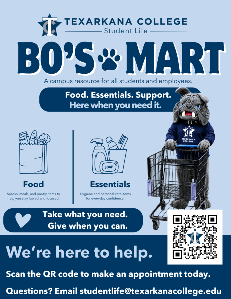 A flyer for Texarkana Colleges Bos Mart with a bulldog mascot holding a shopping cart. Text highlights food, essentials, and support for students. Includes contact details and a QR code for appointments.