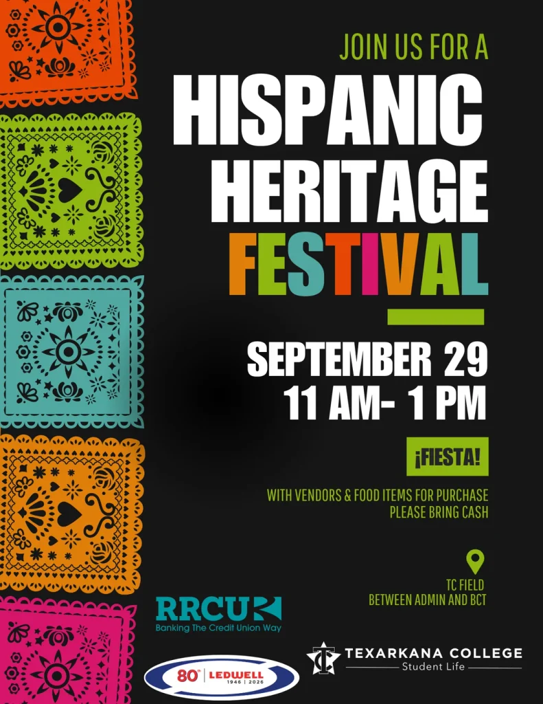 Colorful flyer for Hispanic Heritage Festival on September 29 from 11 AM to 1 PM at Texarkana College, with vendors, food, and festive papel picado designs on a black background.